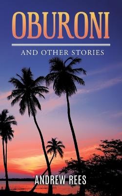 Oburoni and Other Stories - Andrew Rees - cover