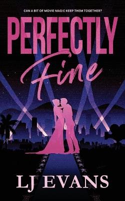 Perfectly Fine - Lj Evans - cover