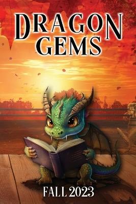 Dragon Gems: Fall 2023 - cover