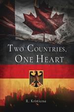 Two Countries, One Heart
