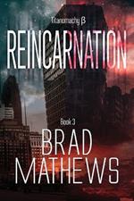 Reincarnation