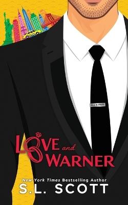 Love and Warner - S L Scott - cover