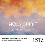 Holy Spirit And Defense Of The Faith