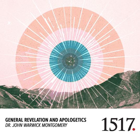 General Revelation And Apologetics