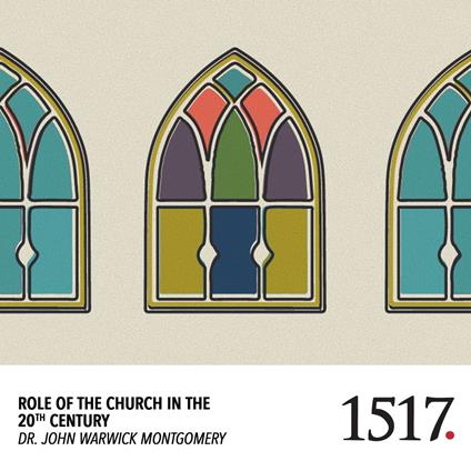 Role Of The Church In The 20th Century