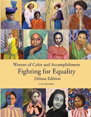 Women of Color and Accomplishment Fighting for Equality - Carol Jacobsen - cover