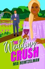 The Wedding Crush