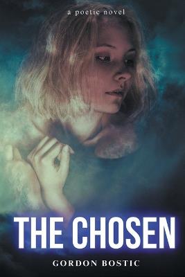 The Chosen - Gordon Bostic - cover