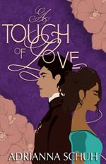 A Touch of Love