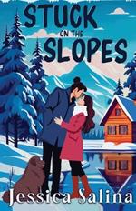 Stuck on the Slopes