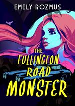 The Fullington Road Monster