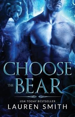 Choose the Bear - Lauren Smith - cover