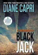 Black Jack Large Print Hardcover Edition: The Hunt for Jack Reacher Series