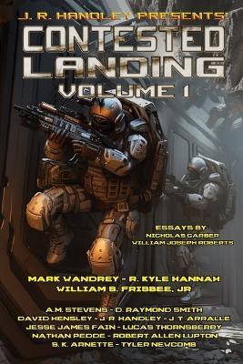 Contested Landing - William Joseph Roberts,David Hensley,Mark Wandry - cover