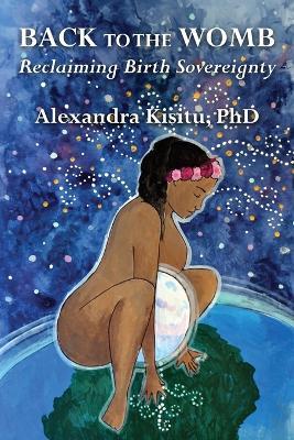 Back to the Womb - Alexandra Kisitu - cover