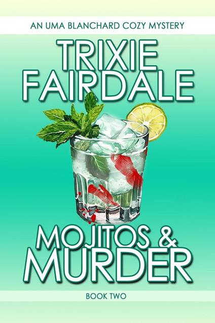 Mojitos & Murder