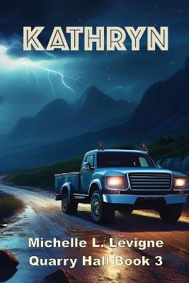 Kathryn - Michelle L Levigne - cover