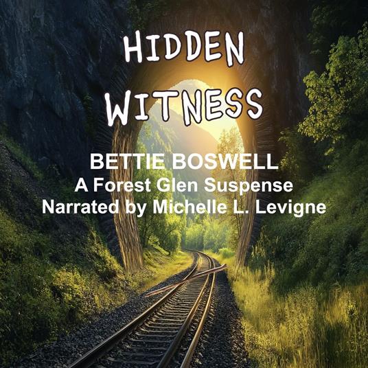 Hidden Witness