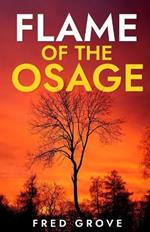 Flame of the Osage