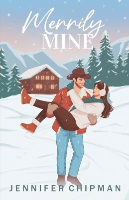 Merrily Mine - Jennifer Chipman - cover