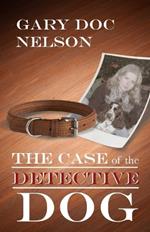 The Case of the Detective Dog