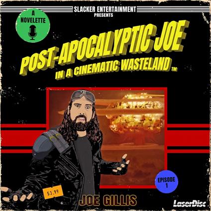 Post-Apocalyptic Joe in a Cinematic Wasteland - Episode 1: When It Rains, It Pours