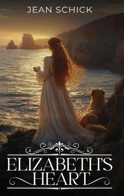 Elizabeth's Heart - Jean Schick - cover