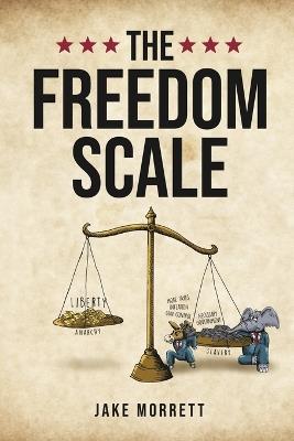 The Freedom Scale - Jake Morrett - cover