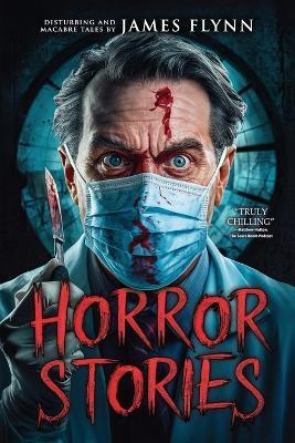 Horror Stories - James Flynn,Velox Books - cover