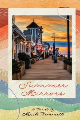 Summer Mirrors - Mick Bennett - cover