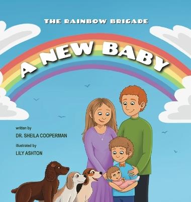 A New Baby (The Rainbow Brigade) - Sheila Cooperman,Lily Ashton - cover