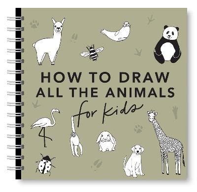 All the Animals: How to Draw Books for Kids with Dogs, Cats, Lions, Dolphins, and More - Alli Koch - cover