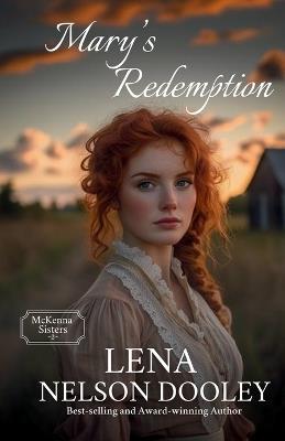 Mary's Redemption - Lena Nelson Dooley - cover