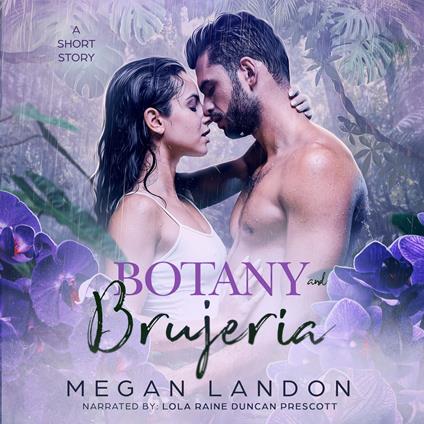 Botany and Brujería