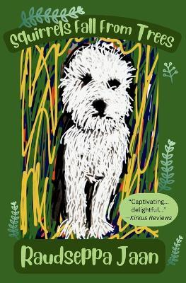 Squirrels Fall From Trees - Raudseppa Jaan - cover