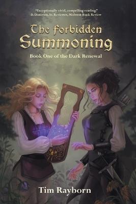 The Forbidden Summoning: Book 1 - Tim Rayborn - cover