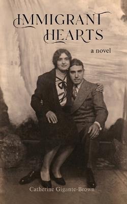 Immigrant Hearts - Catherine Gigante-Brown - cover