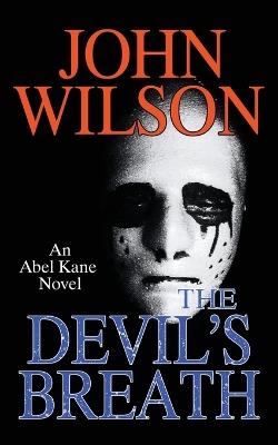 The Devil's Breath - John Wilson - cover