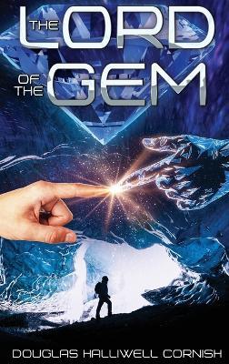 The Lord of the Gem - Douglas Halliwell Cornish - cover