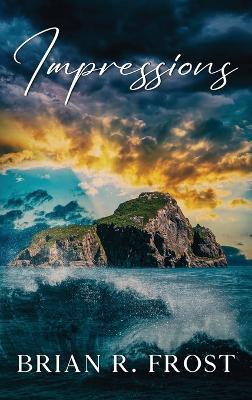 Impressions - Brian R Frost - cover