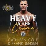 Heavy is the Crowne