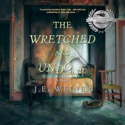 The Wretched and Undone