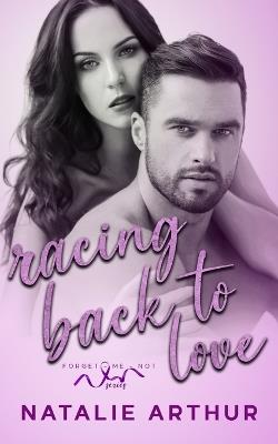 Racing Back To Love - Natalie Arthur - cover
