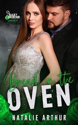 Bread In The Oven - Natalie Arthur - cover