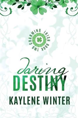 Daring Destiny: Brennan & Astrid - Kaylene Winter - cover