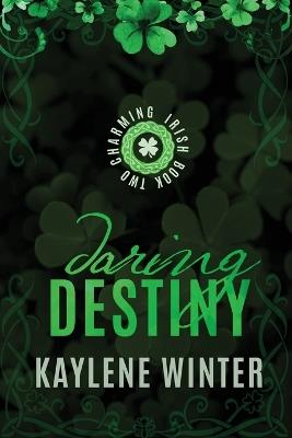Daring Destiny: Brennan & Astrid - Kaylene Winter - cover
