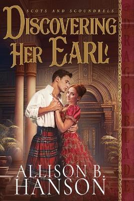 Discovering Her Earl - Allison B Hanson - cover