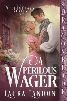 A Perilous Wager - Laura Landon - cover