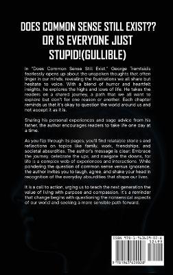 Does common sense still Exist OR IS EVERYONE just STUPID(Guilable) ! - George Tremtsidis - cover