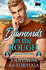Diamonds in the Rough